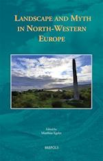 Landscape and Myth in North-Western Europe