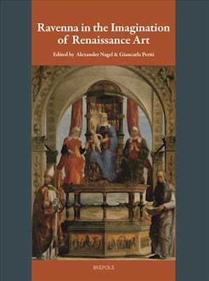 Ravenna in the Imagination of Renaissance Art