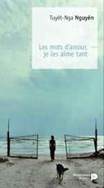 Les mots d’amour, je les aime tant