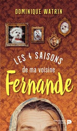 Les 4 saisons de ma voisine Fernande