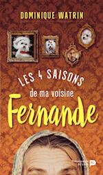 Les 4 saisons de ma voisine Fernande