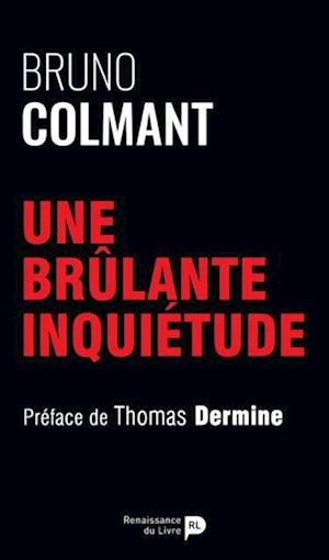 Une brûlante inquiétude