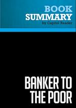 Summary: Banker to the Poor