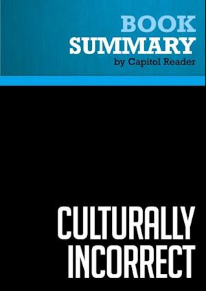 Summary: Culturally Incorrect