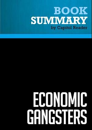 Summary: Economic Gangsters