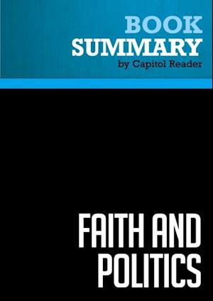 Summary: Faith and Politics