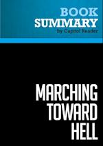 Summary: Marching Toward Hell