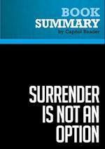 Summary: Surrender is Not an Option