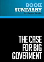 Summary: The Case for Big Government