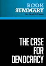 Summary: The Case for Democracy