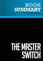 Summary: The Master Switch