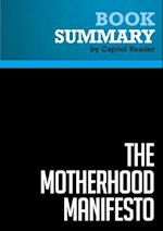 Summary: The Motherhood Manifesto