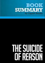 Summary: The Suicide of Reason