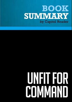 Summary: Unfit For Command