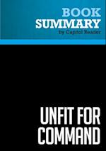 Summary: Unfit For Command