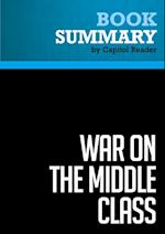 Summary: War on the Middle Class