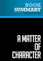 Summary: A Matter of Character