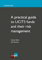 practical guide to UCITS funds and their risk management