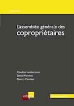 L'assemblee generale des coproprietaires