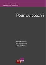 Pour ou coach?