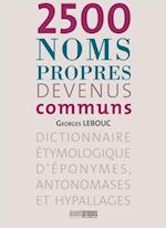 2500 noms propres devenus communs