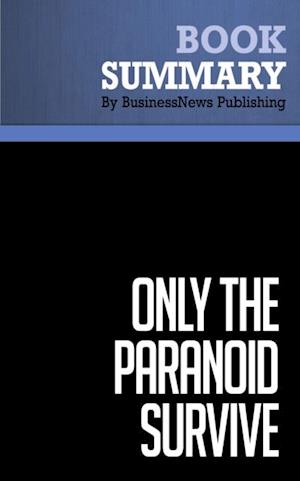 Summary: Only the Paranoid Survive