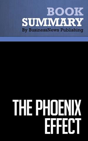 Summary: The Phoenix Effect