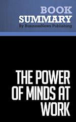 Summary: The Power of Minds at Work