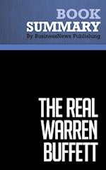 Summary: The Real Warren Buffett