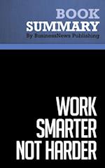 Summary: Work Smarter Not Harder