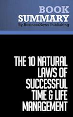 Summary: The 10 Natural Laws of Successful Time & Life Management