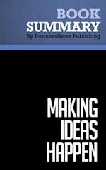 Summary: Making Ideas Happen