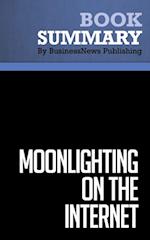 Summary: Moonlighting on the Internet