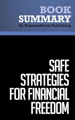 Summary: Safe Strategies for Financial Freedom