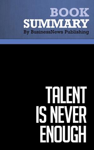 Summary: Talent Is Never Enough