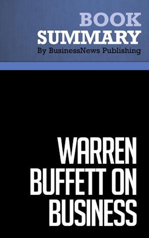 Summary: Warren Buffett on Business