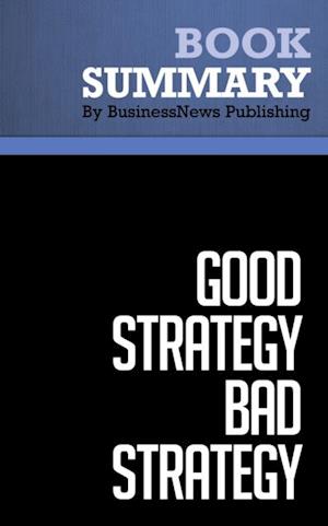 Summary: Good Strategy Bad Strategy