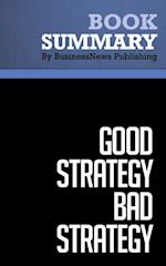 Summary: Good Strategy Bad Strategy
