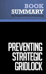 Summary: Preventing Strategic Gridlock