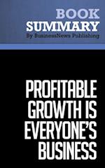 Summary: Profitable Growth Is Everyone's Business