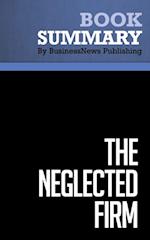 Summary: The Neglected Firm