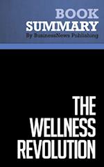 Summary: The Wellness Revolution