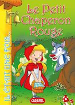 Le Petit Chaperon Rouge