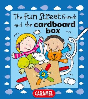 Fun Street Friends and the Cardboard Box