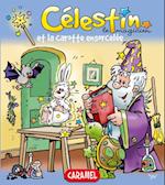 Célestin le magicien et la carotte ensorcelée