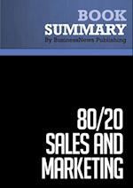Summary: 80/20 Sales and Marketing
