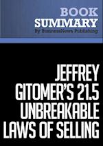 Summary: Jeffrey Gitomer's 21.5 Unbreakable Laws of Selling