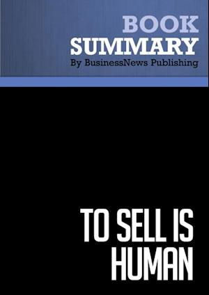 Summary: To Sell Is Human