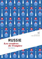 Russie : Les cendres de l'empire