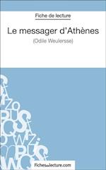 Le messager d''Athènes d''Odile Weulersse (Fiche de lecture)